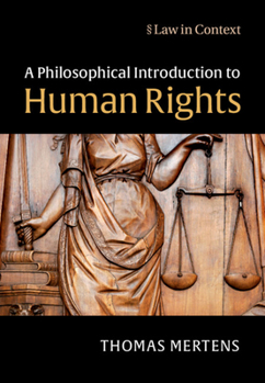 Paperback A Philosophical Introduction to Human Rights Book