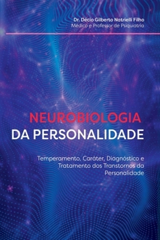 Paperback Neurobiologia Da Personalidade [Portuguese] Book