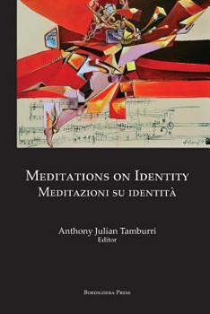 Paperback Meditations on Identity: Meditazioni Su Identita Book