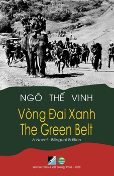 Paperback Vòng &#272;ai Xanh / The Green Belt - Bilingual (Vietnamese/English) [Vietnamese] Book