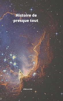 Histoire de presque tout