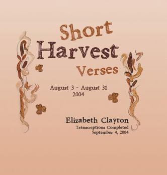 Hardcover Short Harvest: Verses Book