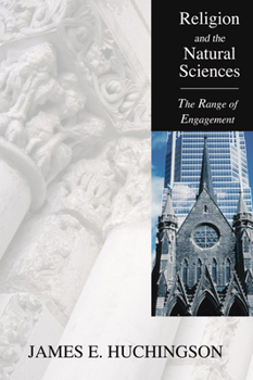 Paperback Religion and the Natural Sciences: The Range of Engagement Book