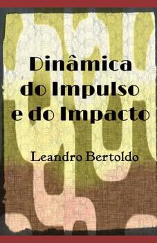 Paperback Dinâmica do Impulso e do Impacto [Portuguese] Book