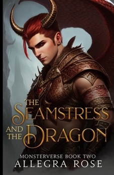 Paperback The Seamstress and the Dragon Book