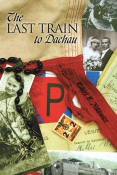 Paperback The Last Train to Dachau Book