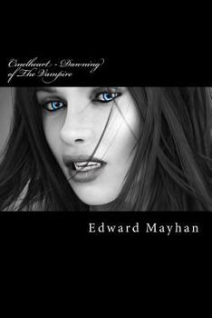 Paperback Cruelheart - Dawning of The Vampire Book