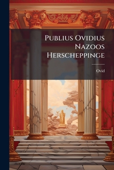 Paperback Publius Ovidius Nazoos Herscheppinge [Dutch] Book