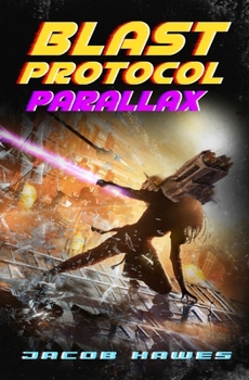 Paperback Blast Protocol: Parallax Book