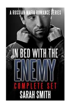 In Bed With The Enemy Complete Set - Book  of the In Bed With The Enemy