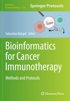 Paperback Bioinformatics for Cancer Immunotherapy: Methods and Protocols Book