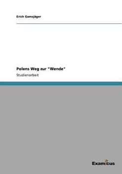 Paperback Polens Weg zur "Wende" [German] Book