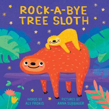 Board book Rock-A-Bye Tree Sloth Book