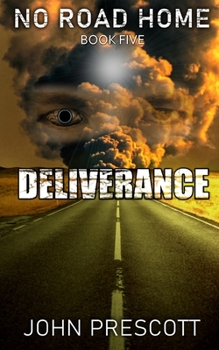 Paperback NO ROAD HOME Book Five: Deliverance Book