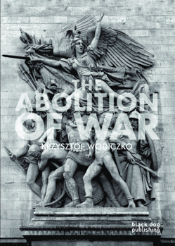 Paperback The Abolition of War Book