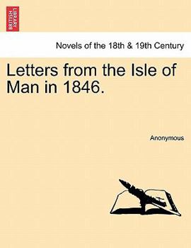 Paperback Letters from the Isle of Man in 1846. Book