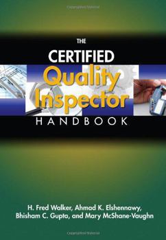 Hardcover The Certified Quality Inspector Handbook Book