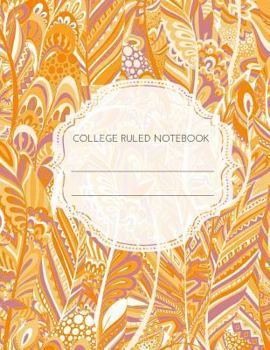 Paperback College Ruled Notebook: Orange Paisley 120 Pages 8.5 X 11 Book