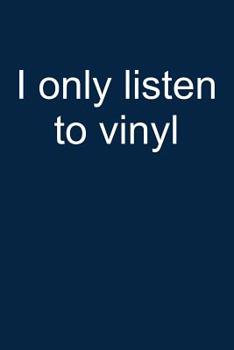 Music? Only from vinyl: Notebook for Vinyl Collector Vinyl Collector Vinyl Lover Vinyl Record Player 6x9 in dotted