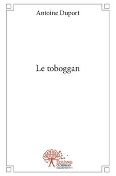 Paperback Le toboggan [French] Book