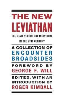 Hardcover The New Leviathan: The State Versus the Individual in the 21st Century Book
