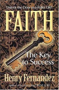 Hardcover Faith, the Key to Success Book