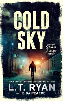 Hardcover Cold Sky (A Dalton Savage Mystery) Book