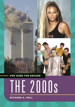 Hardcover Pop Goes the Decade: The 2000s Book