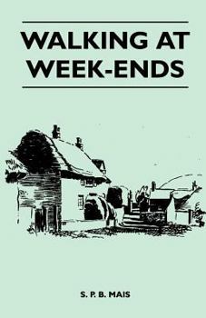 Paperback Walking at Week-Ends Book