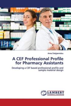 Paperback A CEF Professional Profile for Pharmacy Assistants Book