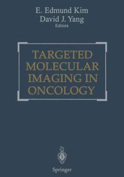 Paperback Targeted Molecular Imaging in Oncology Book