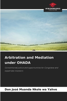 Paperback Arbitration and Mediation under OHADA Book