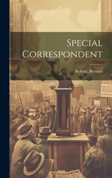 Hardcover Special Correspondent Book