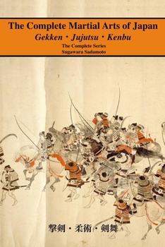 Paperback The Complete Martial Arts of Japan: The Complete Series Book