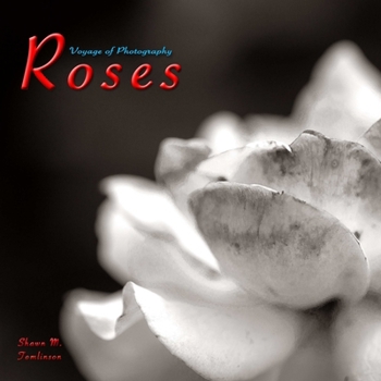 Paperback Voyages of Photography: Roses Book