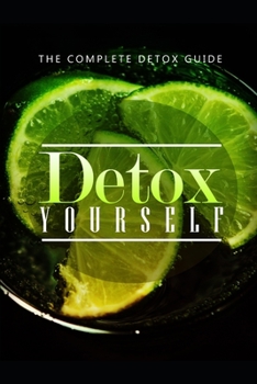 Paperback Complete Detoxification Guide Book