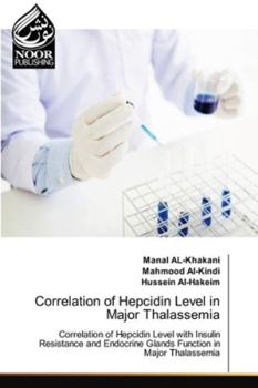 Paperback Correlation of Hepcidin Level in Major Thalassemia Book