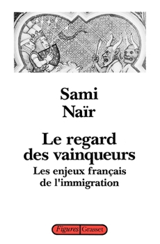 Paperback Le regard des vainqueurs [French] Book