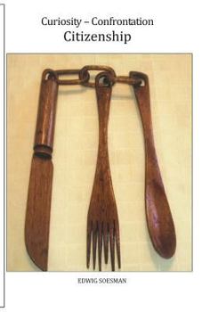 Paperback Curiosity-Confrontation-Citizenship Book