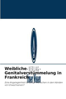 Paperback Weibliche Genitalverstümmelung in Frankreich [German] Book