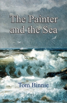 Paperback The Painter and the Sea Book