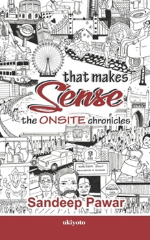 Paperback That Makes Sense: The Onsite Chronicles Book