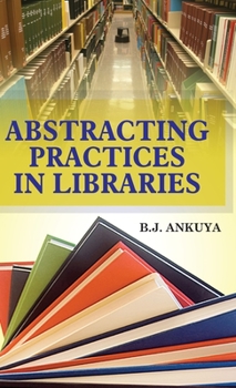 Hardcover Abstracting Practices in Libraries Book