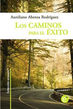 Paperback Los caminos para el exito [Spanish] Book