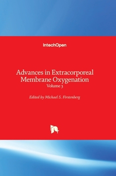 Hardcover Advances in Extracorporeal Membrane Oxygenation: Volume 3 Book