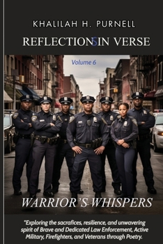 Paperback Reflections in Verse, Volume 6: Warrior's Whispers: Warrior's Whispers Book