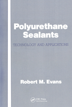 Paperback Polyurethane Sealants: Technology & Applications Book