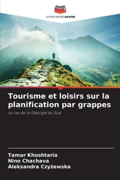 Paperback Tourisme et loisirs sur la planification par grappes [French] Book