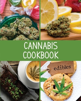 Paperback Cannabis Cookbook: Blank Marijuana Recipe Book, Write-In Cannabis Recipe Book, Weed-Infused Recipes, Blank Recipe Pages For Edibles, Ston Book