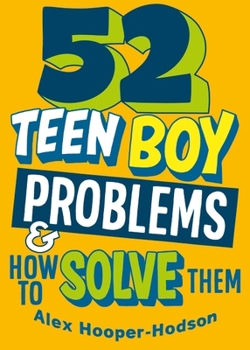 Paperback Problem Solved: 52 Teen Boy Problems & How To Solve Them Book
